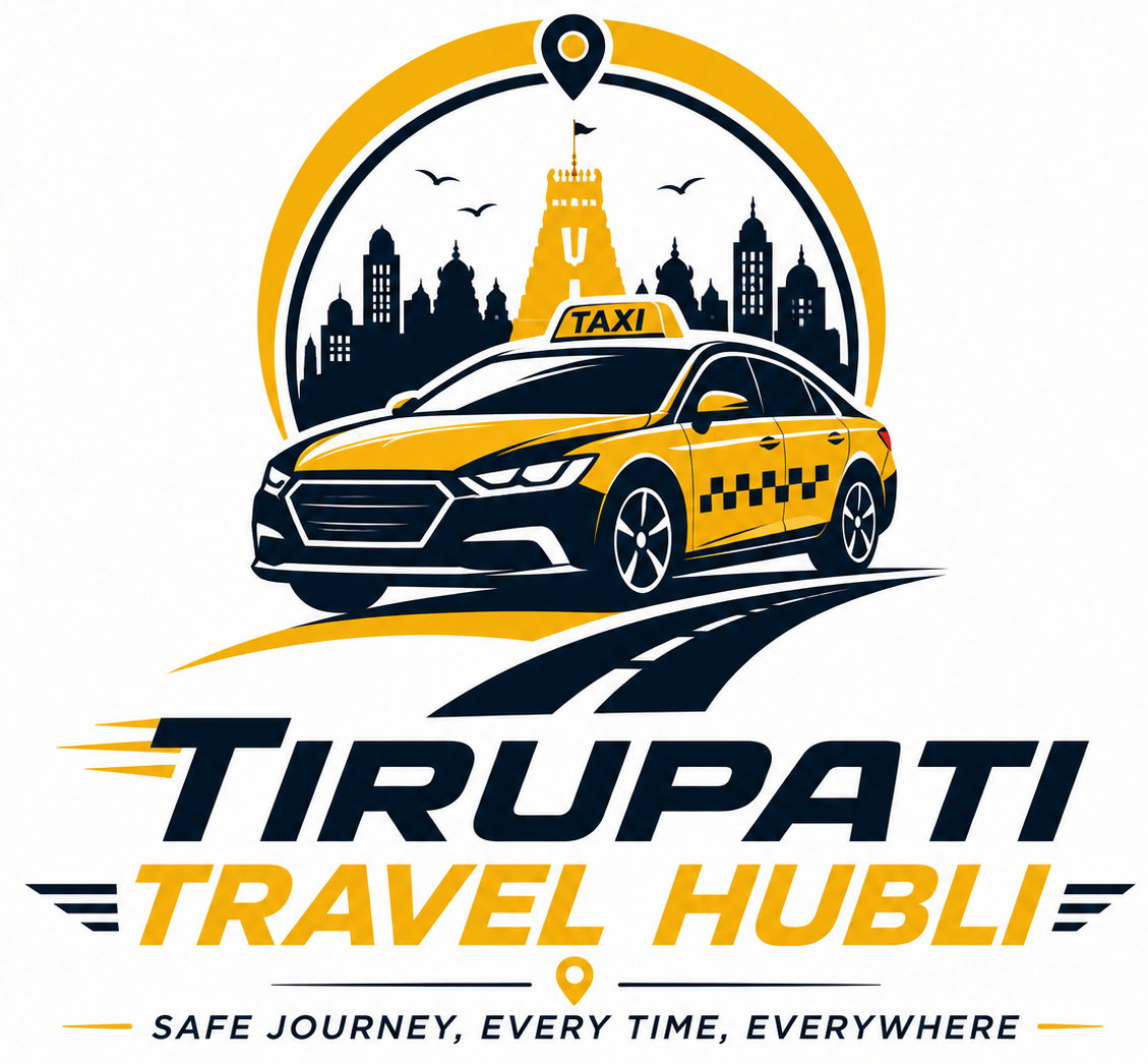 Tirupati Travels Hubli - Premium Taxi Service